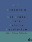 Image for Die Große Franzosische Revolution Band 1