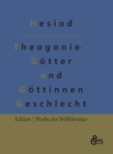 Image for Theogonie - Goetter und Goettinnen Geschlecht