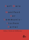 Image for Manifest der kommunistischen Partei : Karl Marx und Friedrich Engels