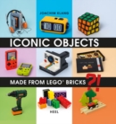 Image for Iconic Objects Made From LEGO (R) Bricks