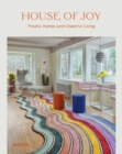 Image for House of joy  : playful homes and cheerful living