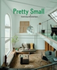 Image for Pretty small  : grand living with limited space