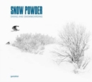 Image for Powder : Snowsports in the Sublime Mountain World