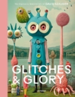 Image for Glitches &amp; Glory