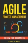 Image for Agile Project Management : Scrum for Beginners