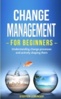 Image for Change Management for Beginners