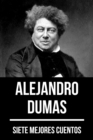 Image for 7 mejores cuentos de Alejandro Dumas