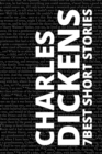 Image for 7 Best Short Stories by Charles Dickens