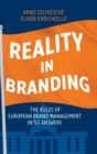 Image for Reality in Branding : The Rules of European Brand Management in 50 Answers
