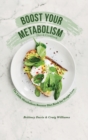 Image for Boost Your Metabolism Diet &amp; Cookbook