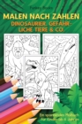 Image for Malen nach Zahlen - Dinosaurier, gefahrliche Tiere &amp; Co.