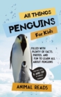 Image for All Things Penguins For Kids