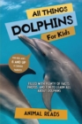 Image for All Things Dolphins For Kids