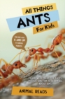 Image for All Things Ants For Kids