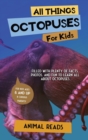 Image for All Things Octopuses For Kids