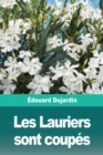 Image for Les Lauriers sont coupes