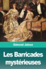 Image for Les Barricades mysterieuses