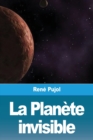 Image for La Planete invisible