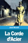 Image for La Corde d&#39;Acier
