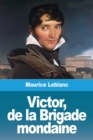 Image for Victor, de la Brigade mondaine