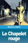 Image for Le Chapelet rouge