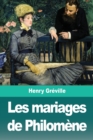 Image for Les mariages de Philomene