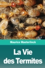 Image for La Vie des Termites