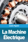 Image for La Machine Electrique