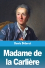 Image for Madame de la Carliere