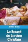 Image for Le Secret de la reine Christine