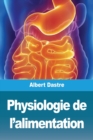 Image for Physiologie de l&#39;alimentation