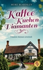 Image for Kaffee, Kuchen, Diamanten