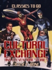 Image for Cultural Exchange and eleven more Stories