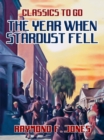 Image for Year When Stardust Fell