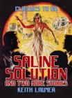 Image for Saline Solution and two more stories