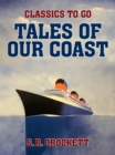 Image for Tales of Our Coast