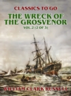Image for Wreck of the Grosvenor, Vol.2 (of 3)