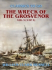 Image for Wreck of the Grosvenor, Vol.3 (of 3)