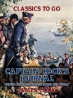 Image for Captain Cook&#39;s Journal During His First Voyage Round the World