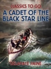 Image for Cadet of the Black Star Line