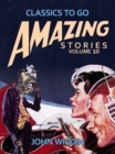 Image for Amazing Stories Volume 10