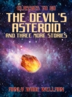 Image for Devil&#39;s Asteroid and three more stories