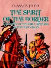 Image for Spirit of the Border: A Romance of the Early Settlers in the Ohio Valley