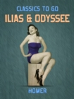 Image for Ilias &amp; Odyssee