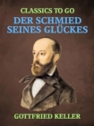 Image for Der Schmied seines Gluckes