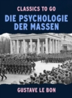 Image for Die Psychologie der Massen