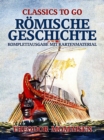 Image for Romische Geschichte - Komplettausgabe mit Kartenmaterial