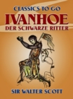 Image for Ivanhoe - Der Schwarze Ritter