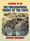 Image for Philosophical Theory of the State