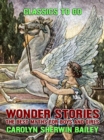 Image for Wonder Stories: The Best Myths For Boys and Girls